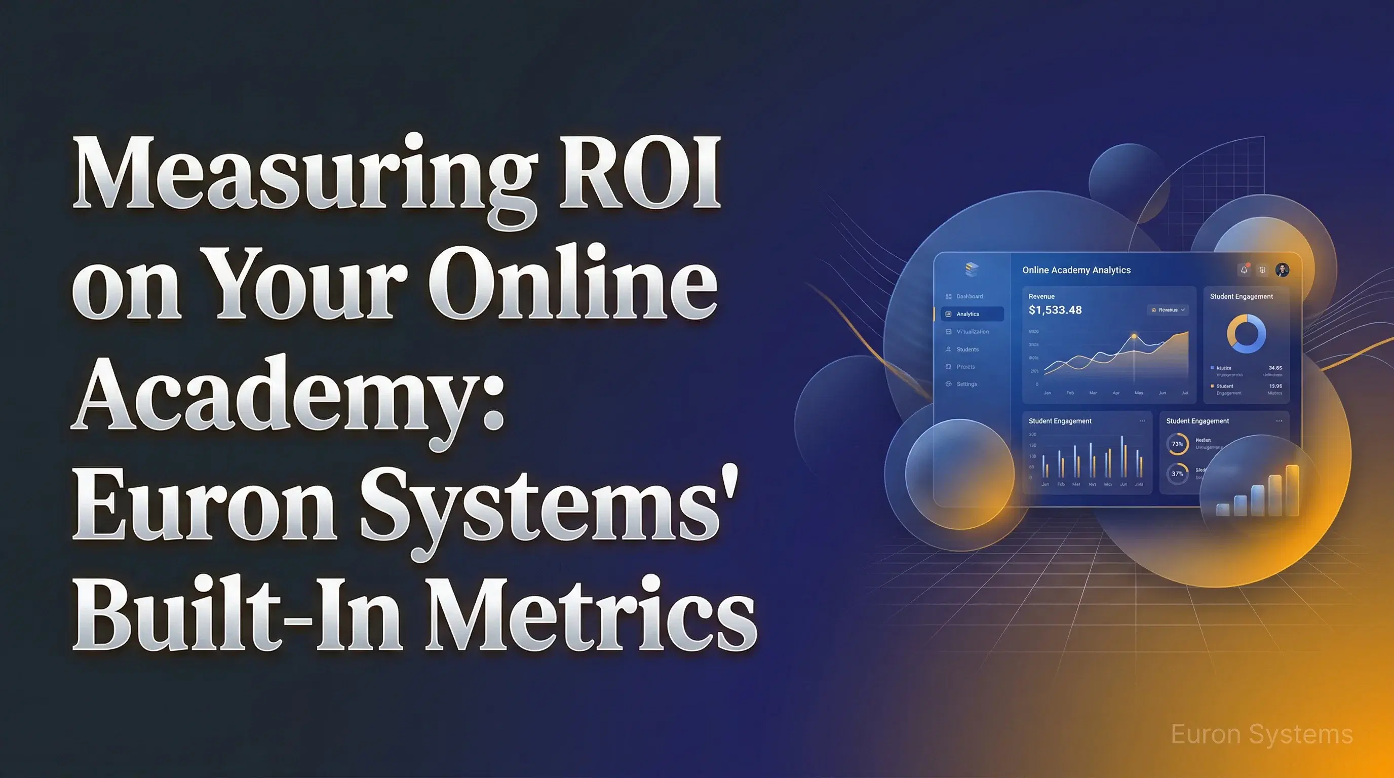 online academy ROI analytics dashboard with Euron Systems metrics