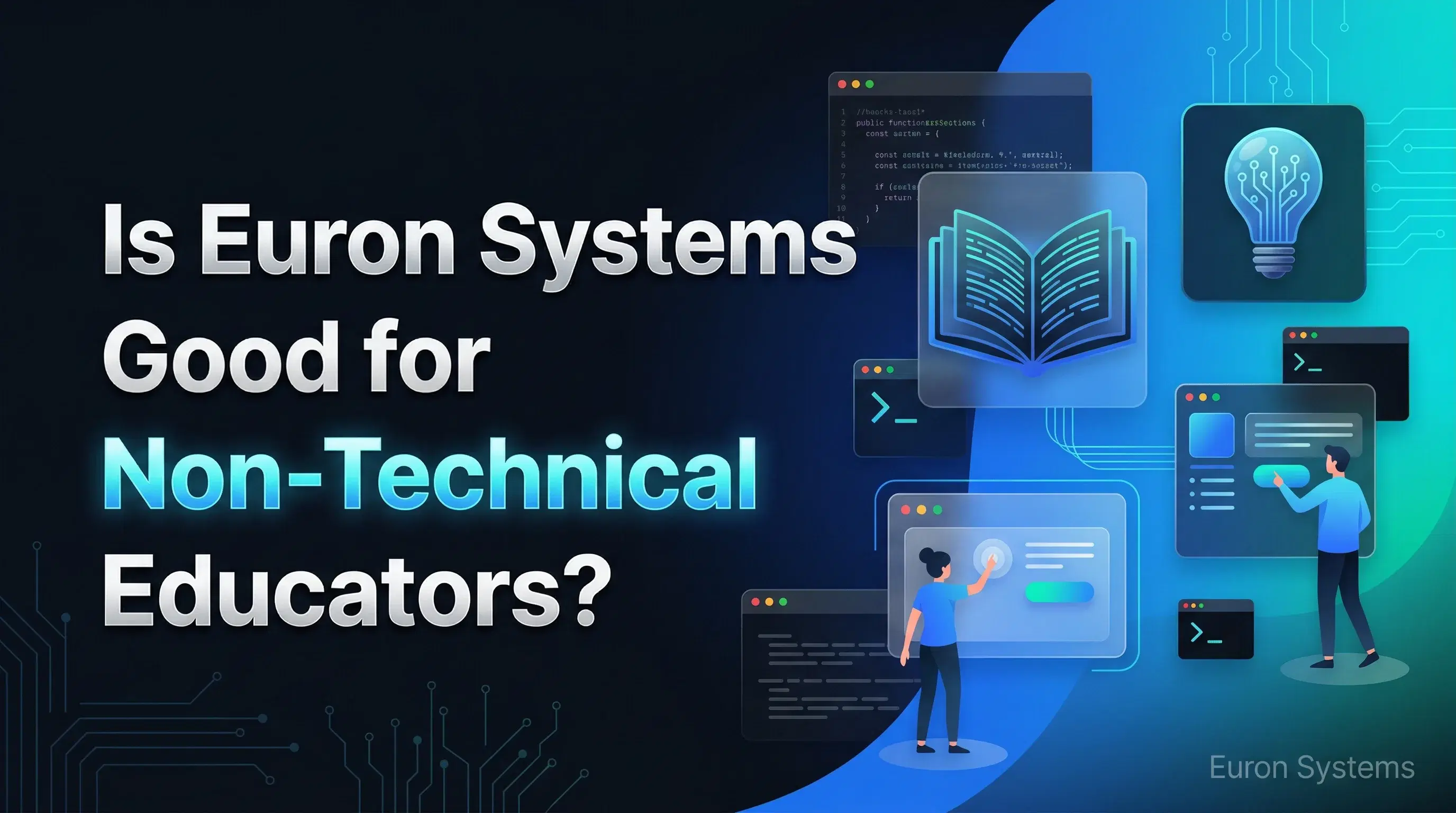 easy to use LMS dashboard for non technical educators on Euron Systems
