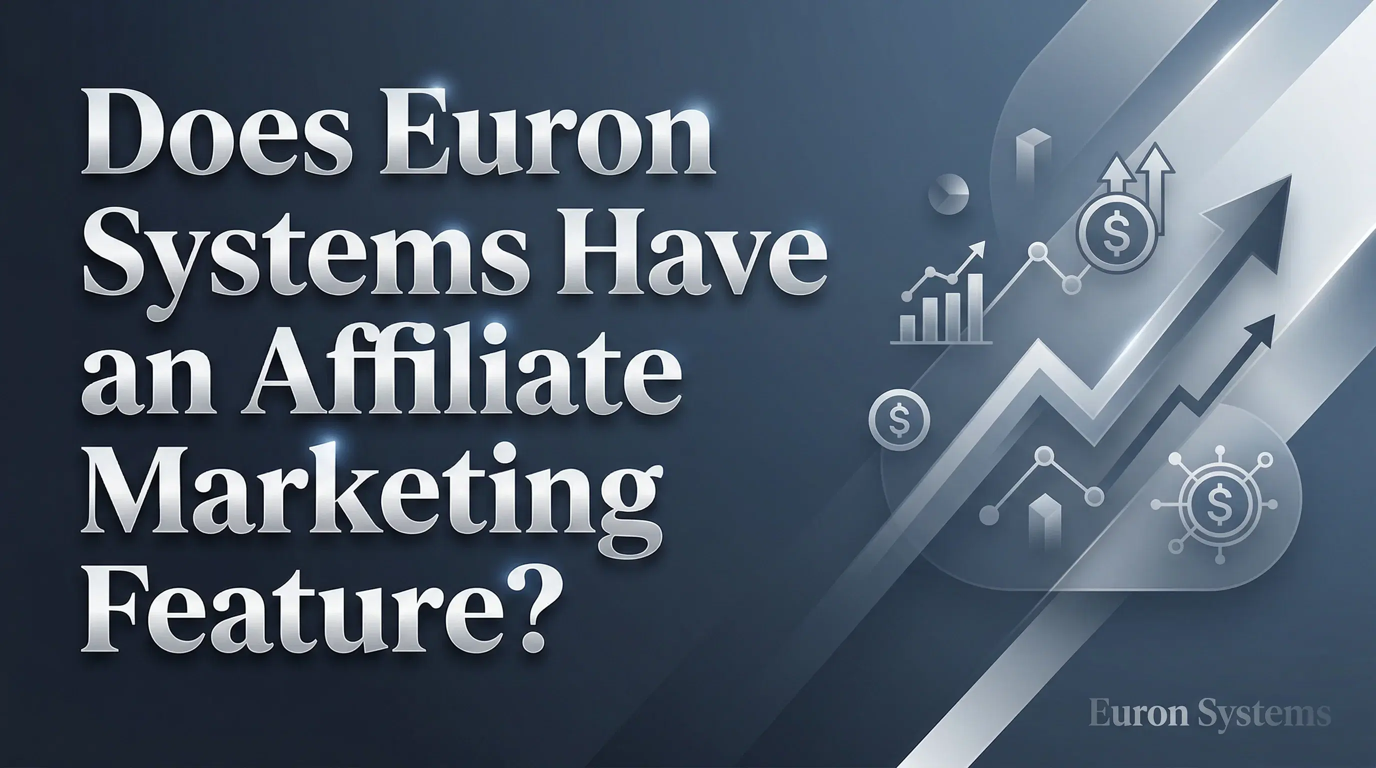 affiliate marketing dashboard with referrals commissions tracking on Euron Systems
