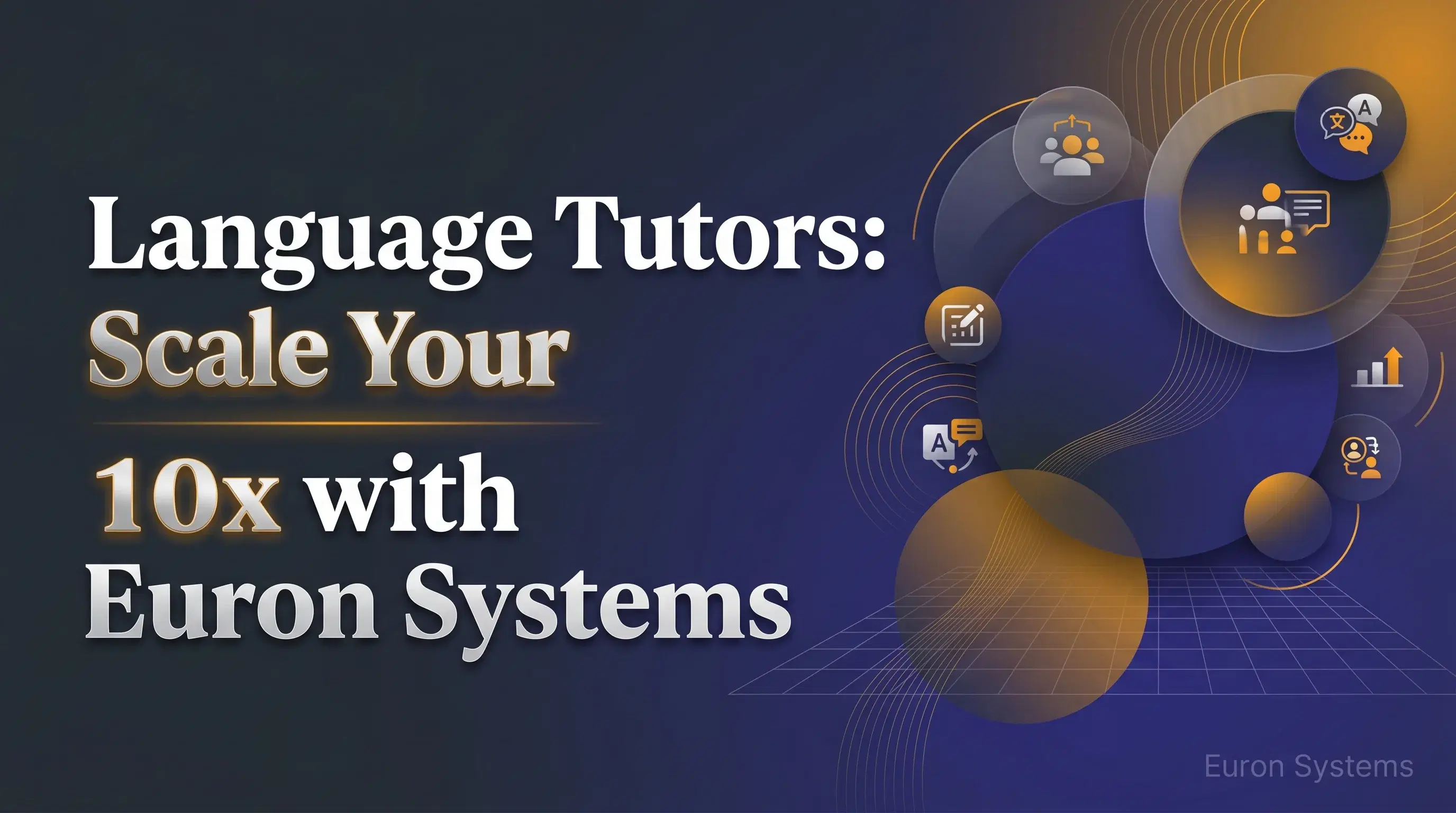 language tutor teaching online and scaling classes using Euron Systems platform