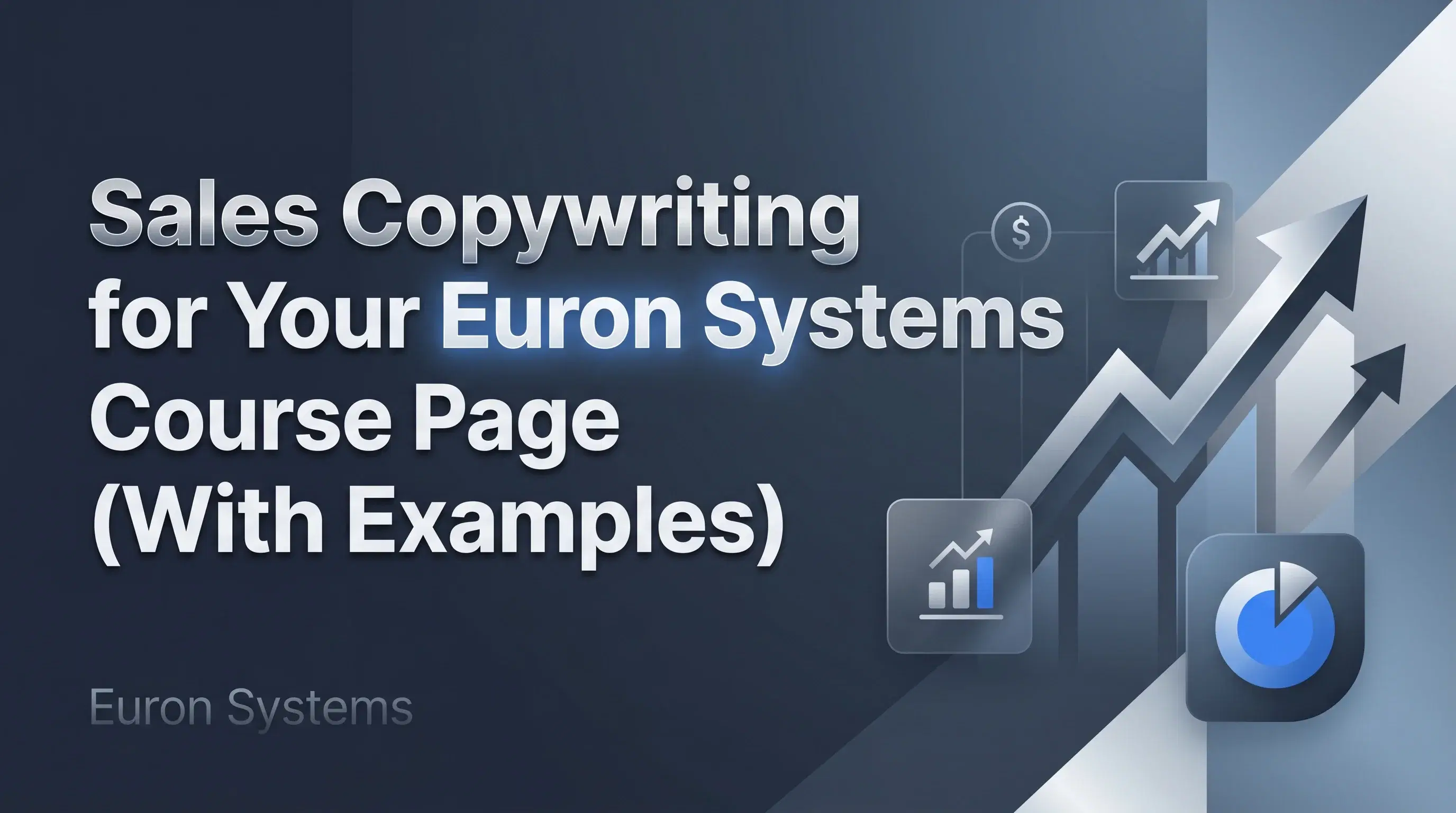 sales copywriting example on Euron Systems course page designed to increase conversions and enrollments