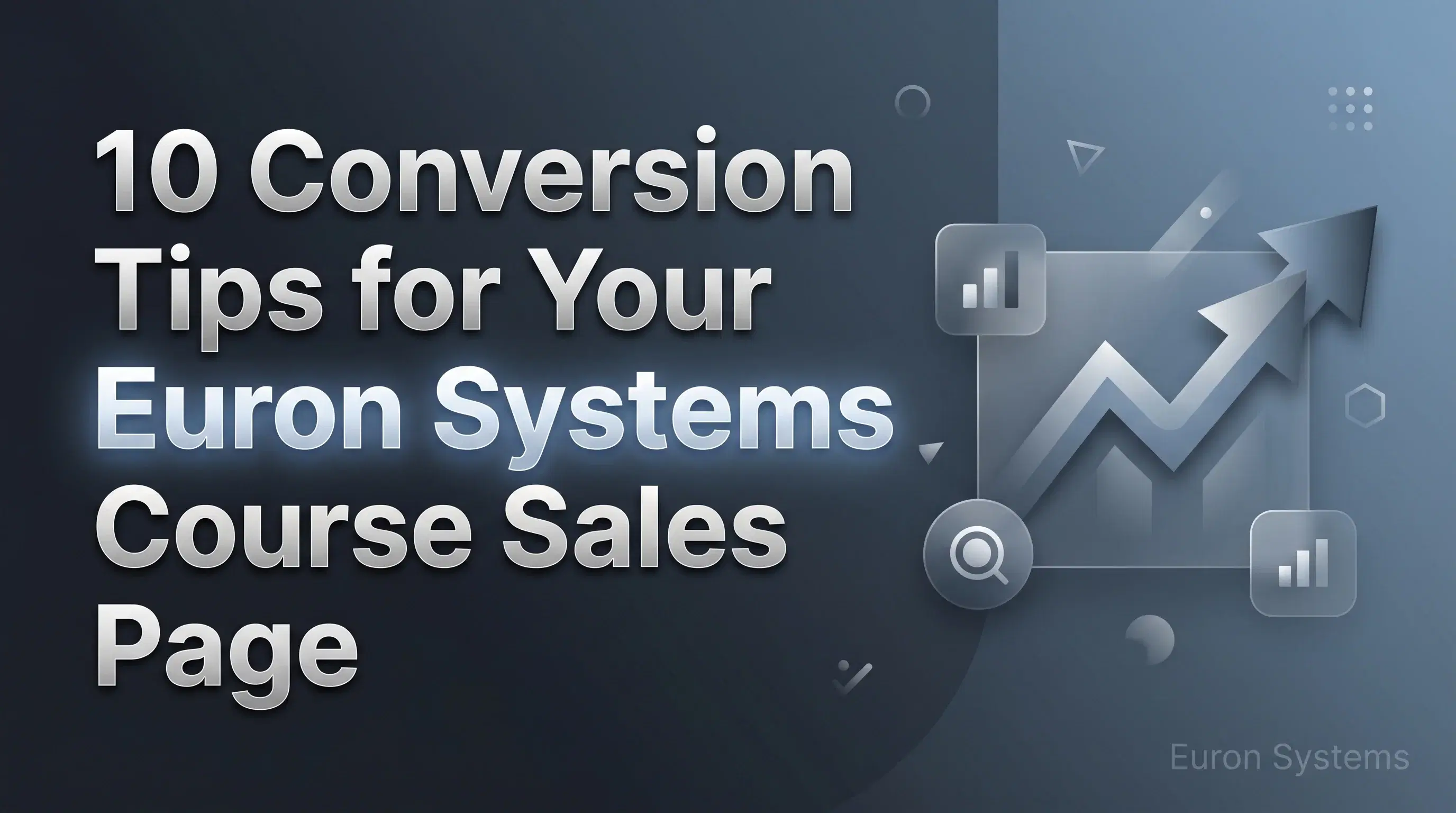 course sales page optimization tips on Euron Systems to increase conversions and enrollments