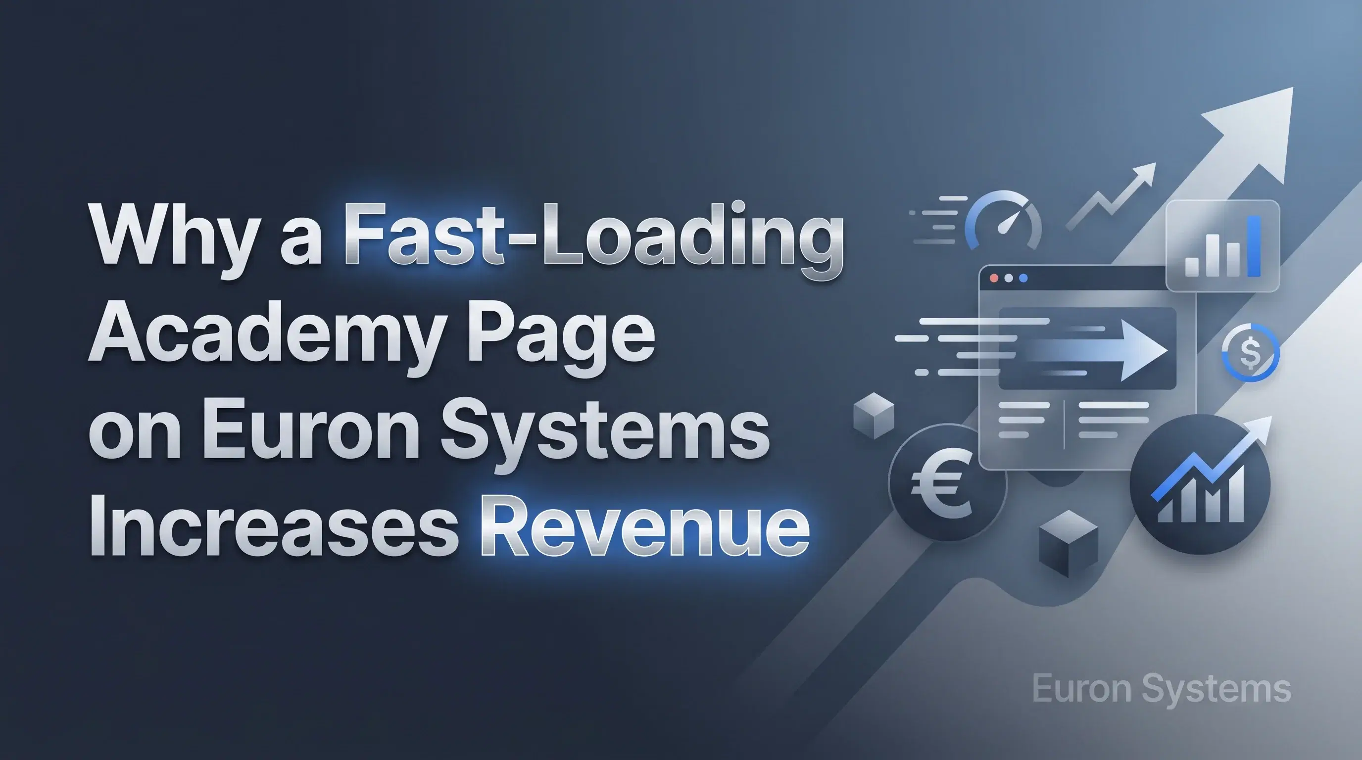 fast loading academy page on Euron Systems improving user experience and increasing conversions