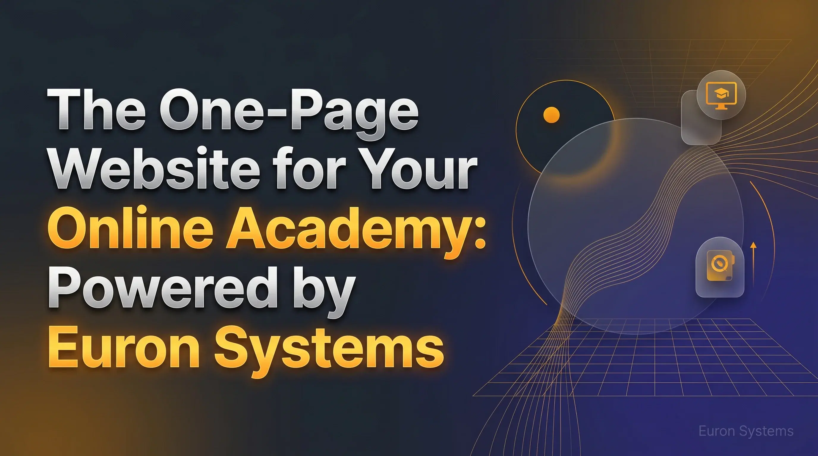 one page online academy website built using Euron Systems for better user experience and conversions