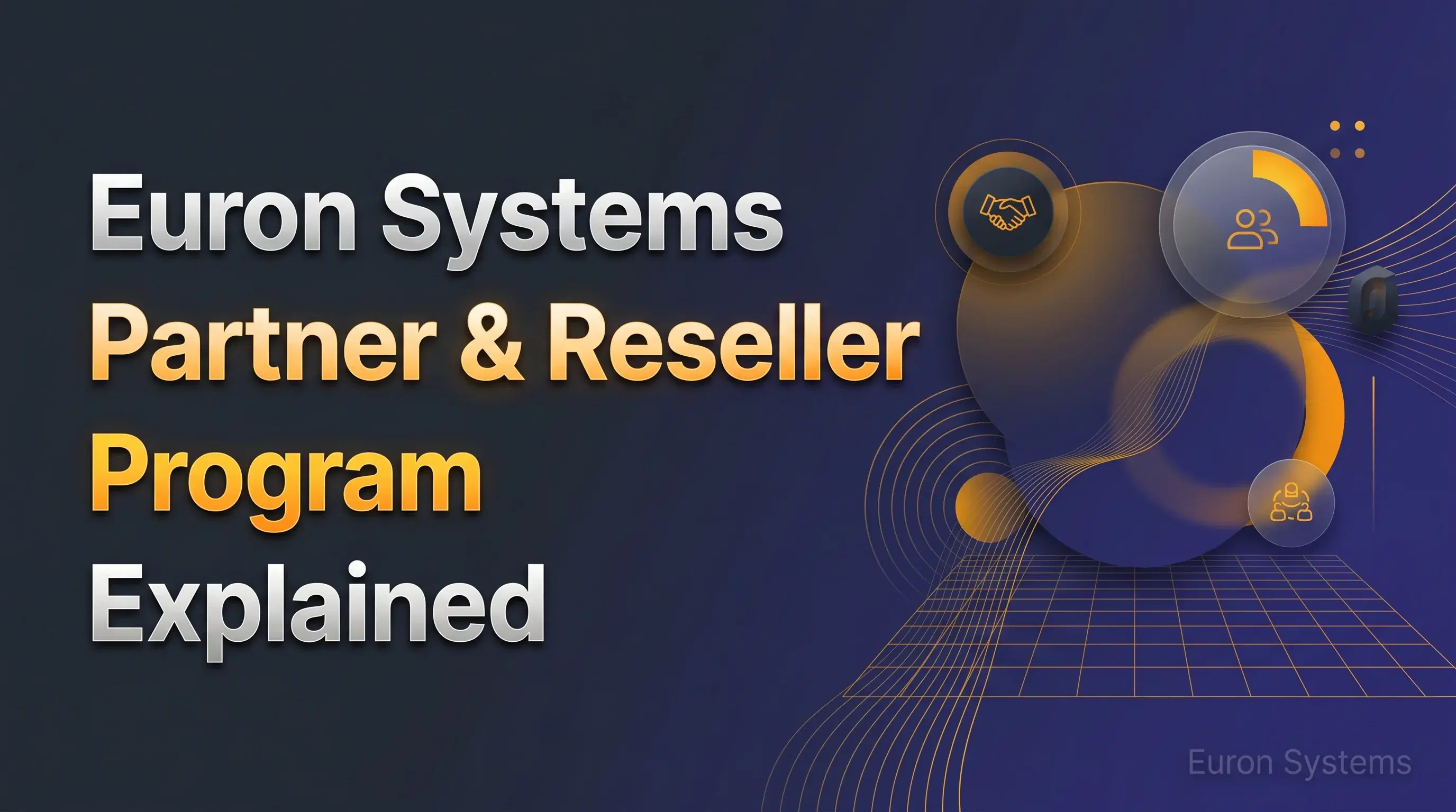 Euron Systems partner and reseller program showing earning opportunities and platform collaboration