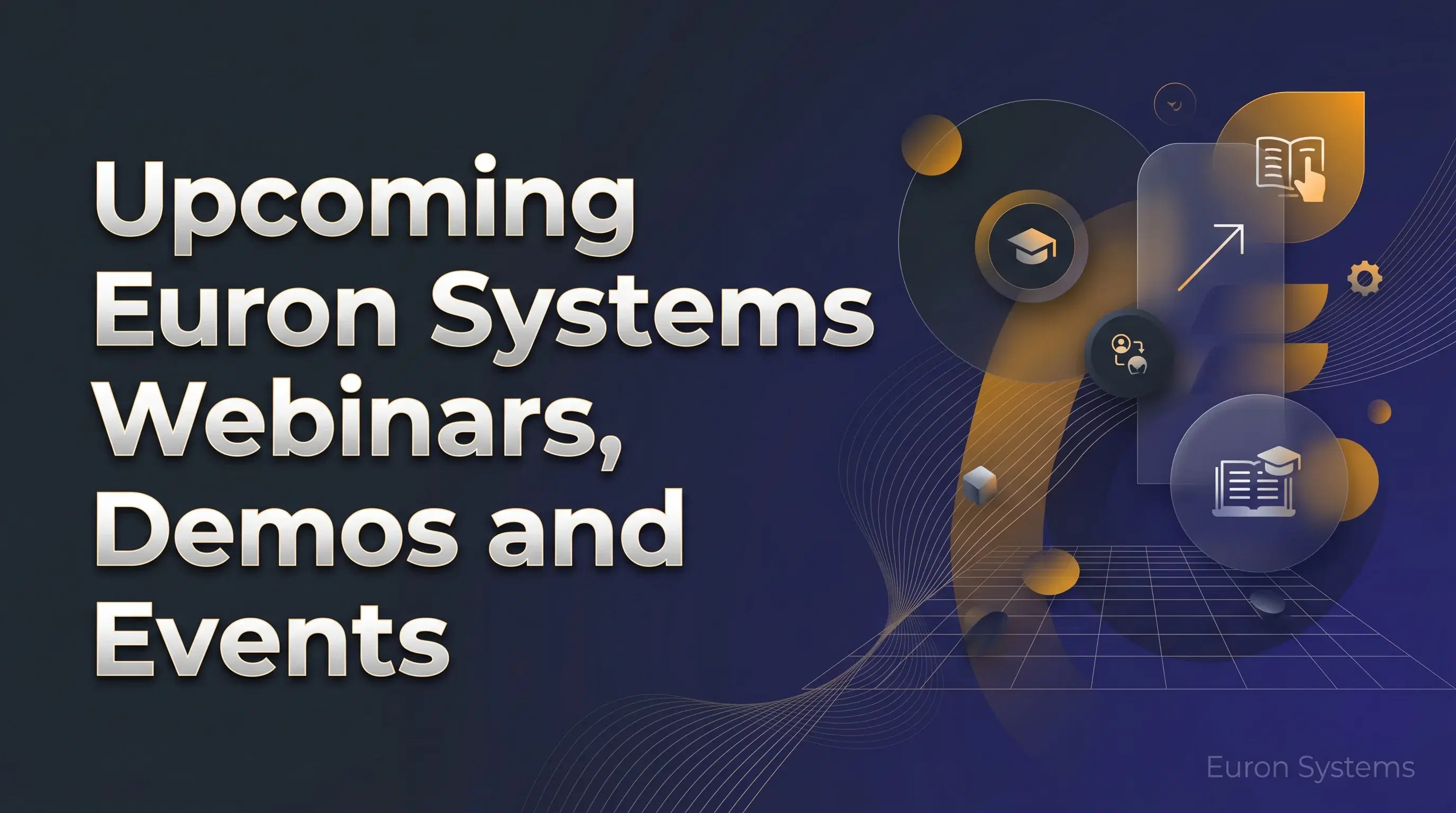 Euron Systems webinars demos and online events showing live sessions and training for educators