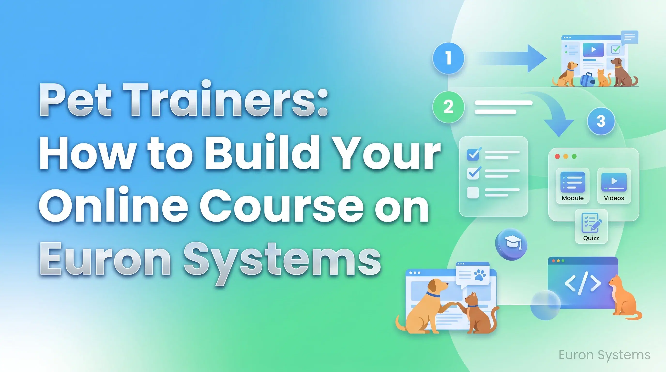 pet trainer creating and selling online training course using Euron Systems platform