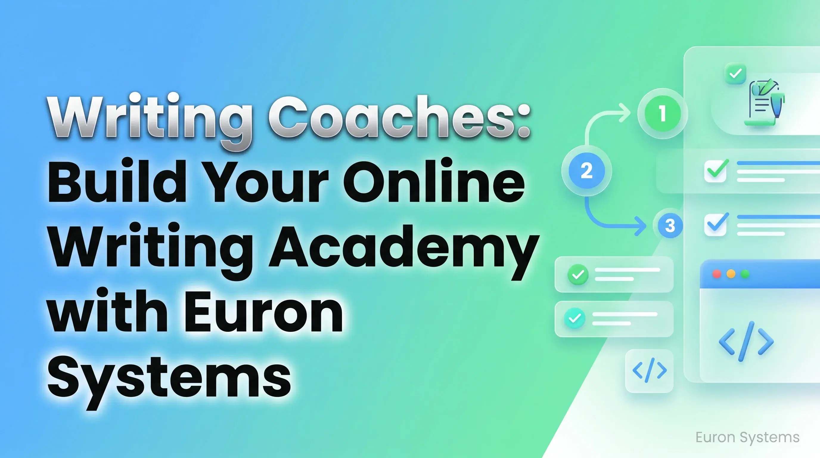 writing coach teaching online and building writing academy using Euron Systems platform