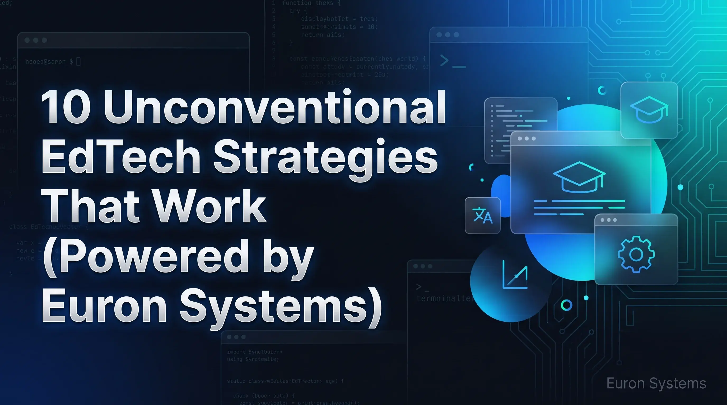 unconventional edtech strategies using Euron Systems to grow online academy and increase student engagement