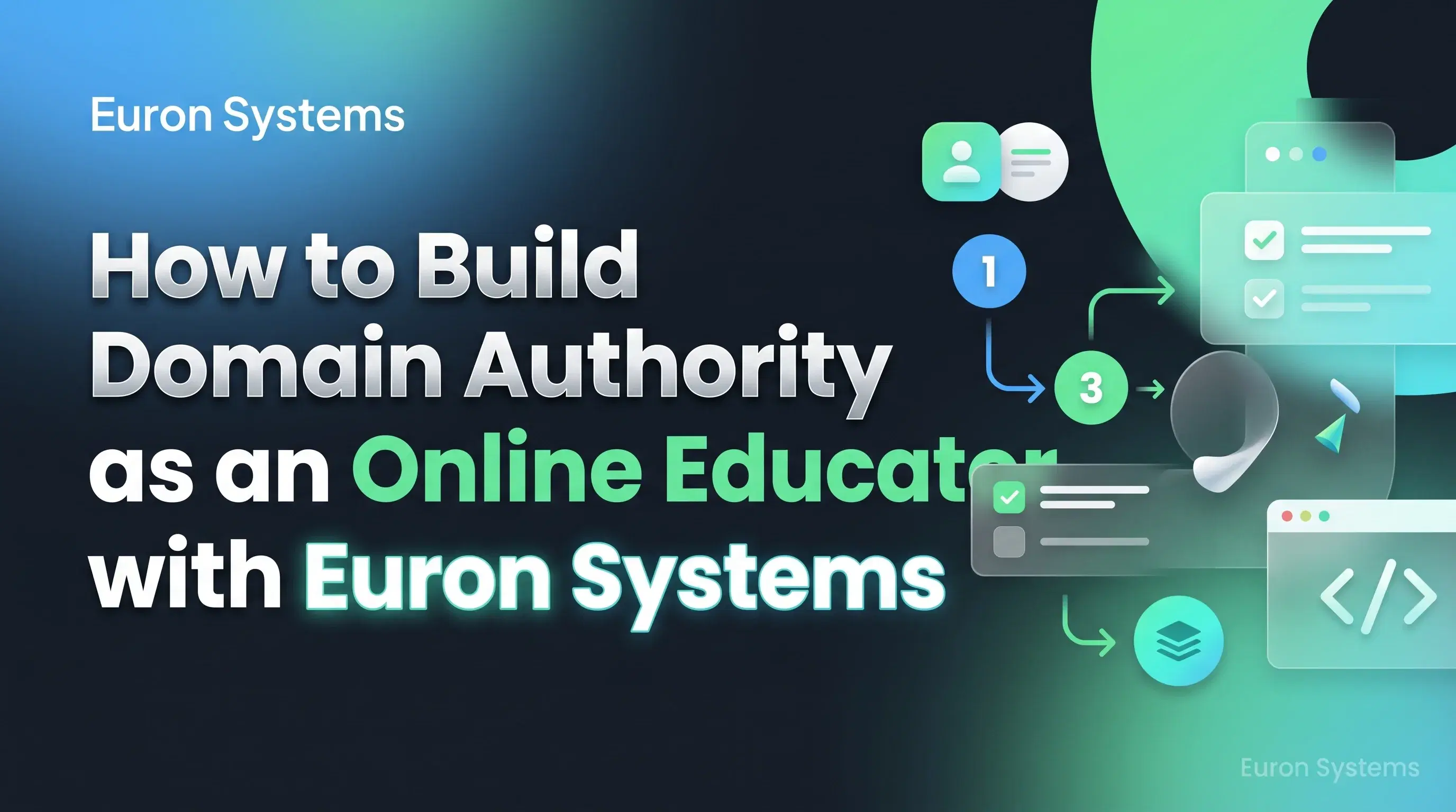 building domain authority for online academy using Euron Systems through SEO and content strategy