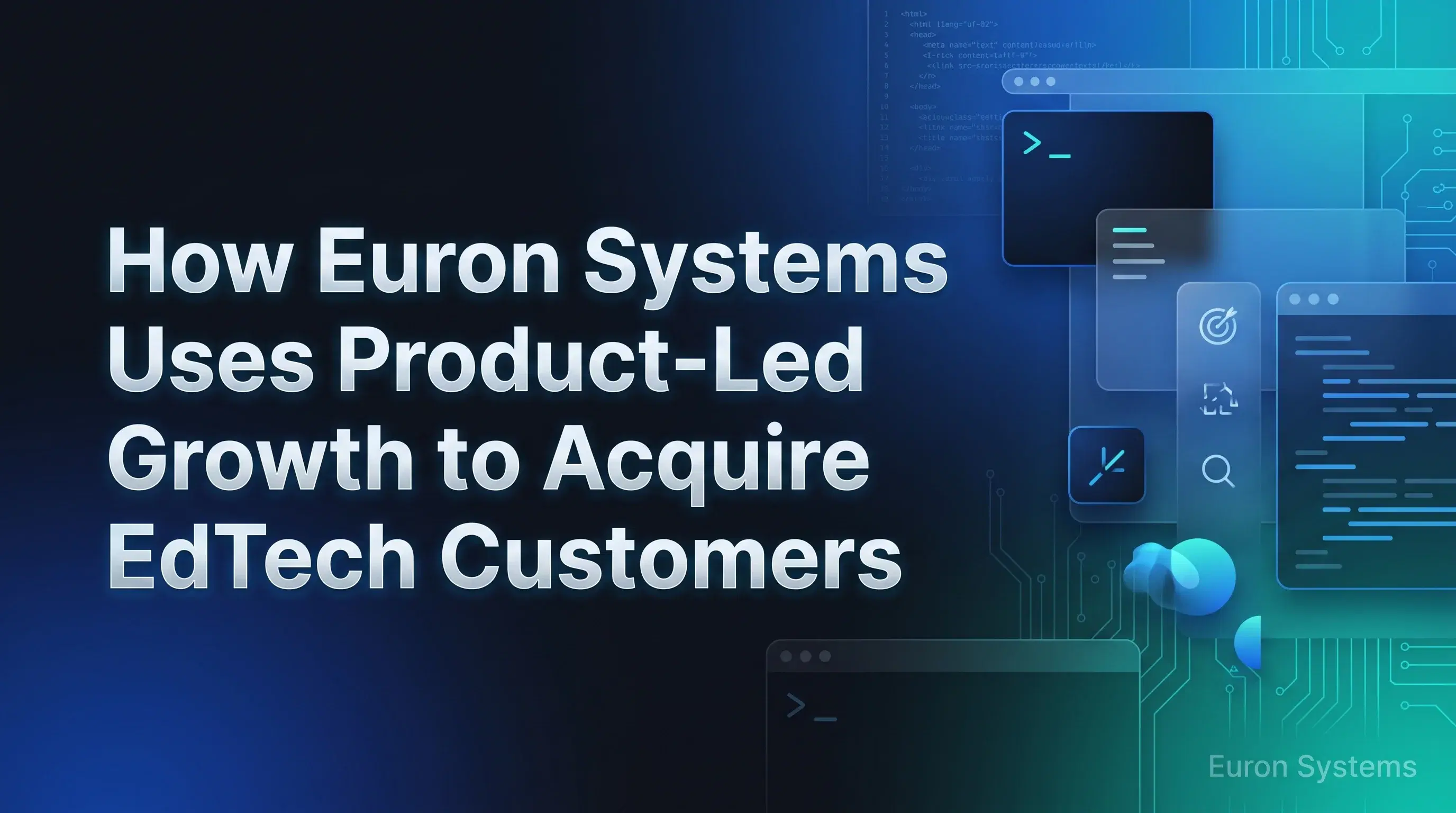 product led growth strategy on Euron Systems showing user onboarding and feature driven customer acquisition