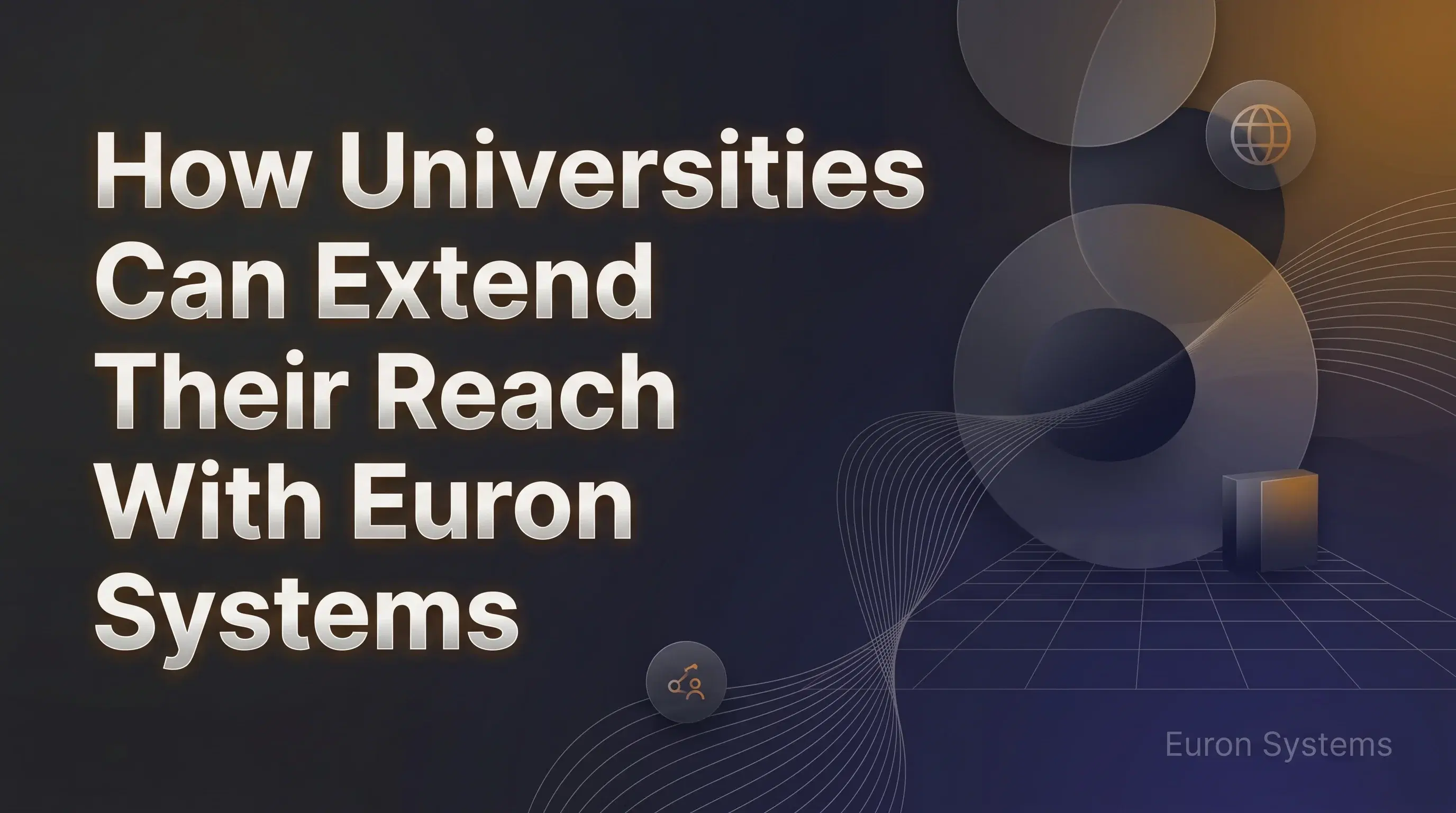 university expanding reach using Euron Systems to offer online courses and attract global students