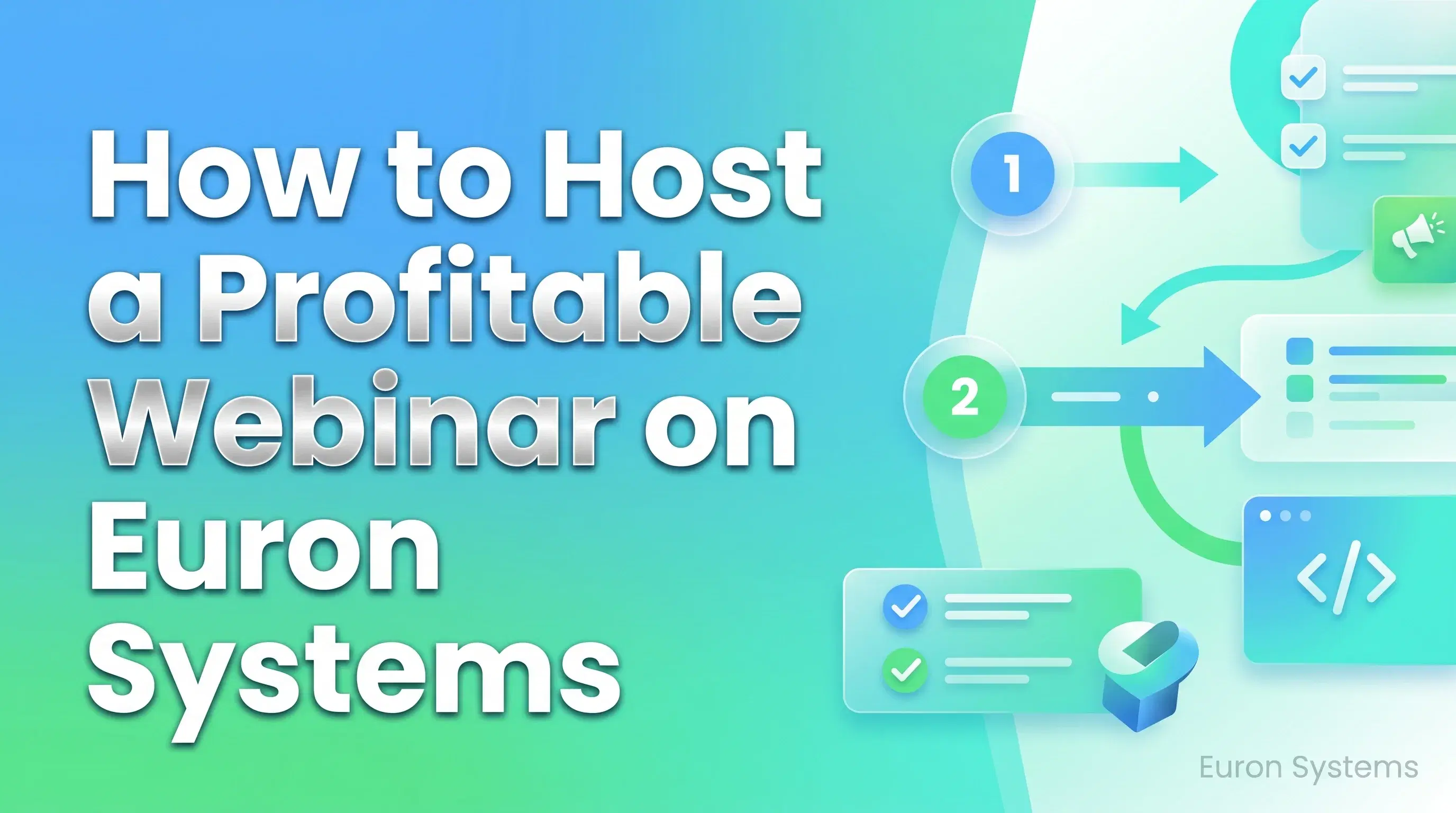 Blog cover image for host a profitable webinar on euron systems