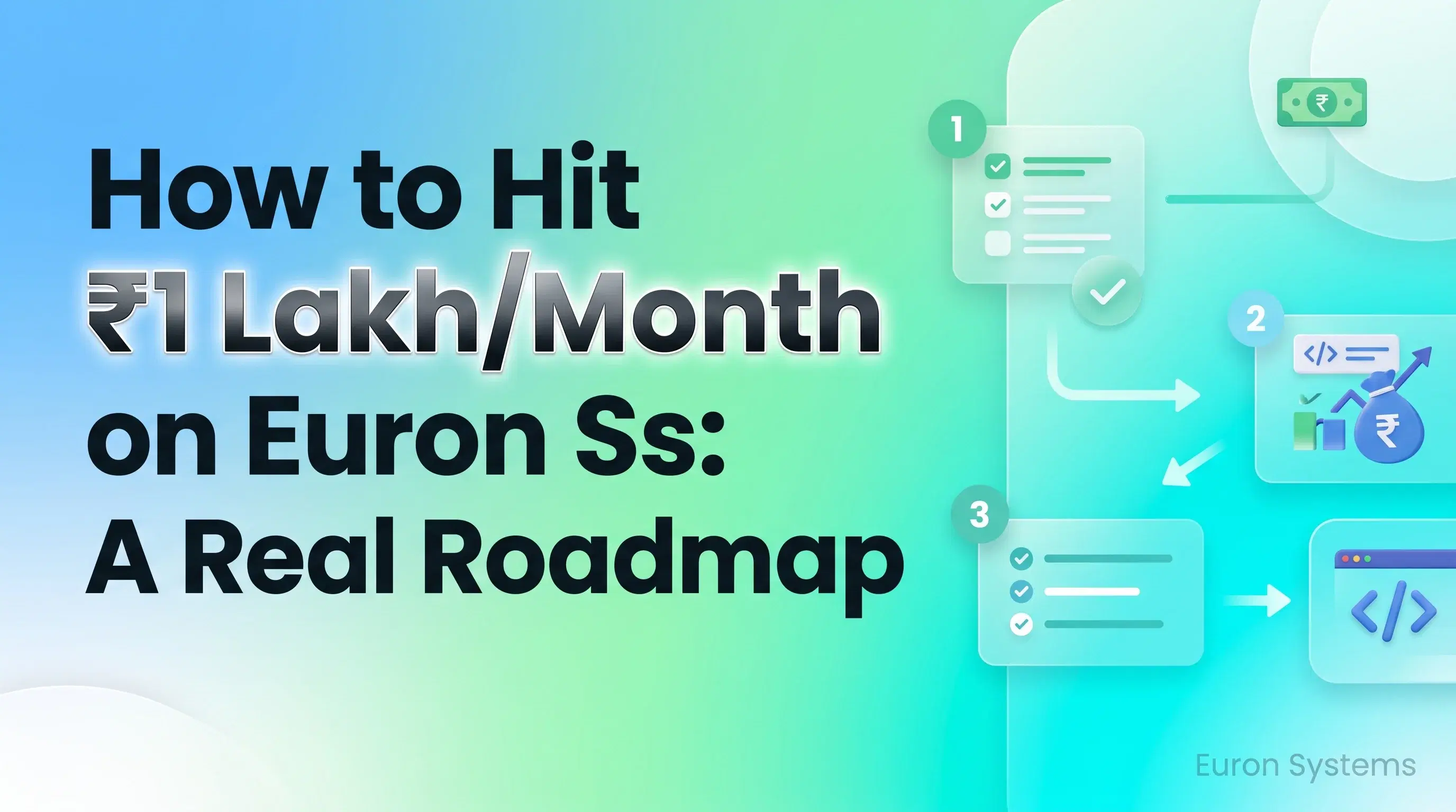 earning ₹1 lakh per month on Euron Systems using course creation marketing and sales strategy